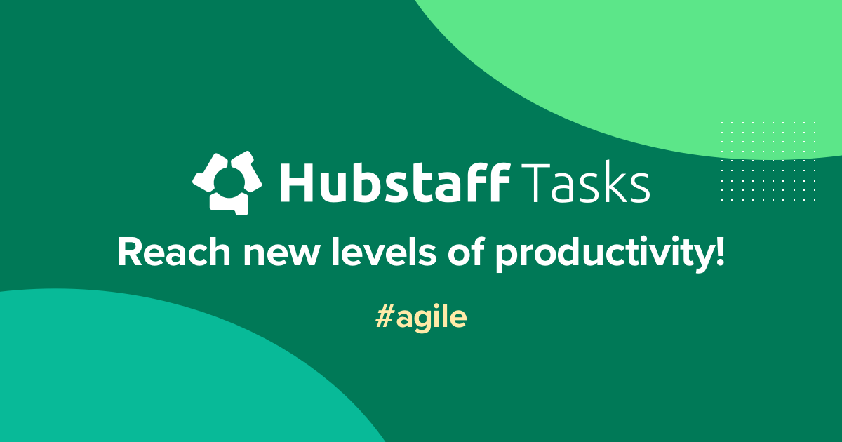 Hubstaff Tasks Easy Agile Project Management Software